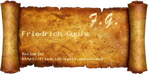 Friedrich Gyula névjegykártya
